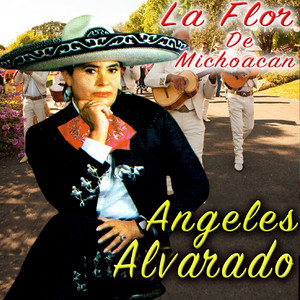 Angeles Alvarado - Viva México