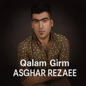 Asghar Rezaee - Gulm