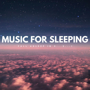 Music For Sleeping: Fall Asleep In 3...2...1 album