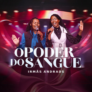 O Poder do Sangue by Irmãs Andrads