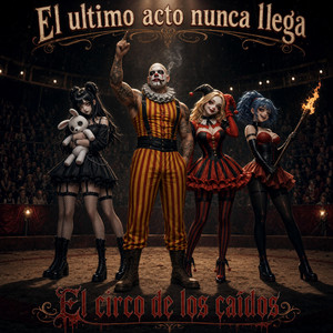 El ultimo acto nunca llega by The Succubus Tavern