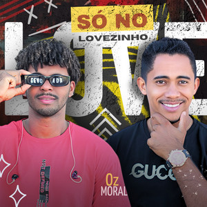 So no Lovezinho