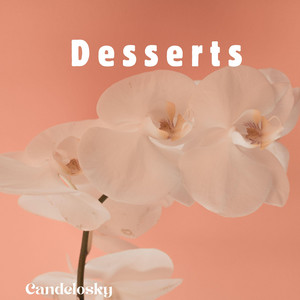 Desserts by Candelosky