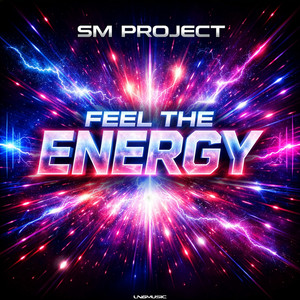 Feel the Energy by SM Project