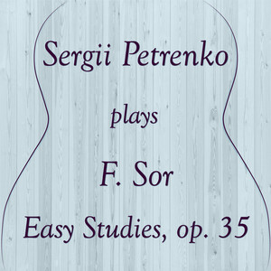 Sergii Petrenko Plays F. Sor