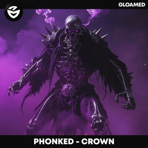 Crown by Phonked