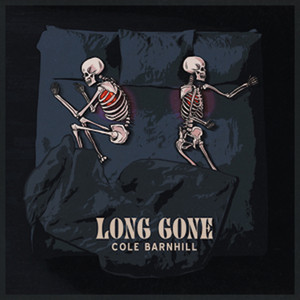 Long Gone by Cole Barnhill