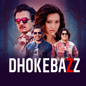Shiva Pariyar - Dhokebazz
