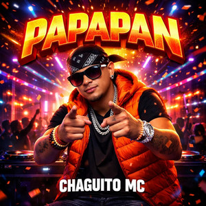 papapan by chaguito