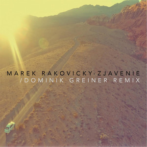 Zjavenie (Dominik Greiner Remix)