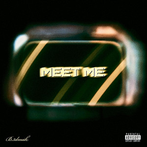 Meet Me by B.3dmah