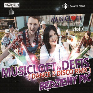 Będziemy Pić - Dance 2 Disco RMX
