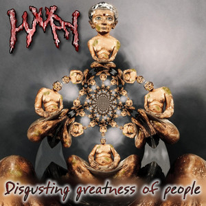 Disgusting Greatness of People cover