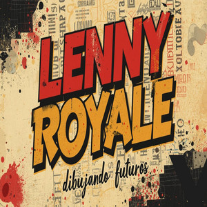 DIBUJANDO FUTUROS by Lenny Royale