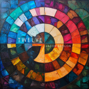 Twelve by Jason Reolon