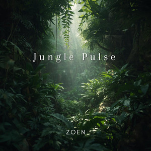 Jungle Pulse by Zoen