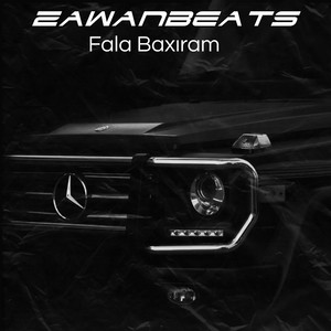 Zawanbeats - Fala Baxıram