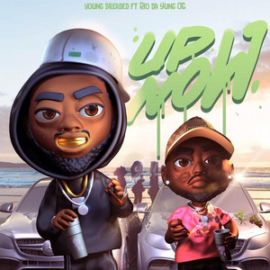 Up Now by Young Dreaded, Rio Da Yung Og