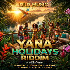 YANA HOLIDAYS by LERNESSE, Dasinga, Degree Deh, ALDON, SONSON, Kadna