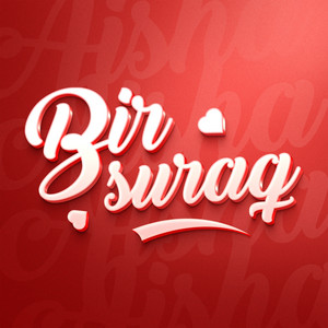 AISHA - Bir suraq