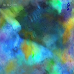 Muddy Eyes