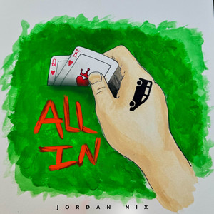All In by Jordan Nix