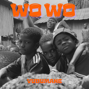 Vudumane - Wo Wo