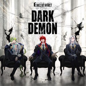 DARK DEMON by V系戦隊エクスキューショナー