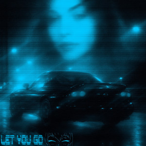 let you go by NEIRONe