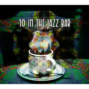 10 In The Jazz Bar album