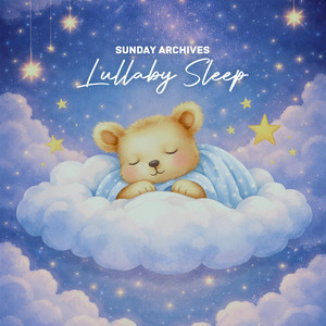 Lullaby Sleep by Sunday Archives