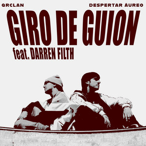 GIRO DE GUION (feat. Darren Filth)