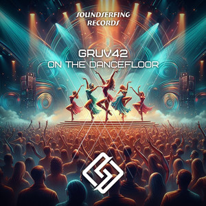 On The Dancefloor by Gruv42