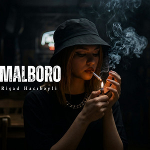 Malboro by Rişad Hacıbəyli