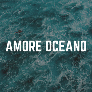 Amore Oceano album