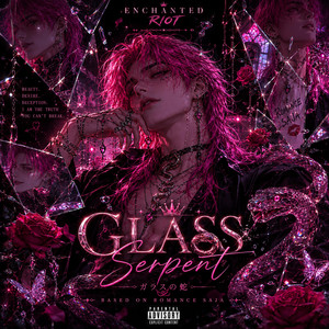 Glass Serpent by Enchanted Riot