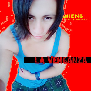 Jhens The Romantic - La Venganza