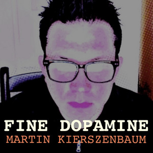 Portada de Fine Dopamine
