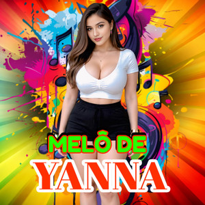 MELÔ DE YANNA 2026/2027 LIMPO SEM VINHETAS by ANDRE MIX OFICIAL