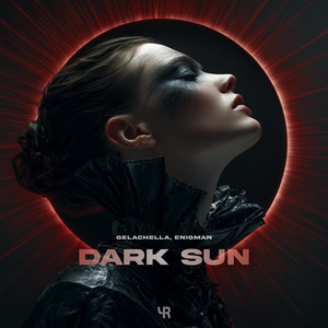 Dark Sun by GELACHELLA, ENIGMAN