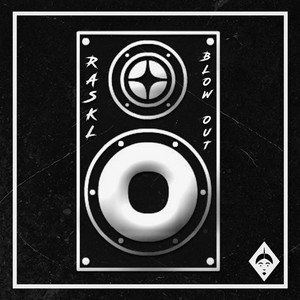 Blow Out by Raskl