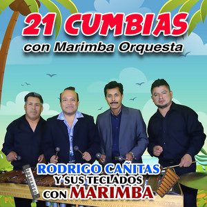Rodrigo Cañitas y sus Teclados con Marimba poster