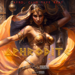 APHRODITE by prodbyatau, Showkeys