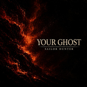 Your Ghost by Sailor Hunter