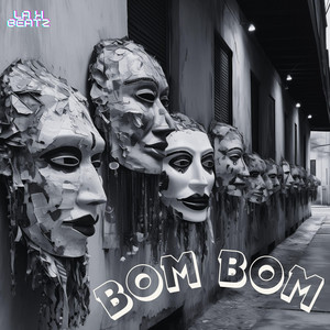 BOM BOM by La H Beatz