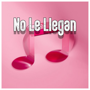 No Le Llegan by Drums Z