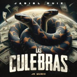 Jasiel Ruiz - Las Culebras