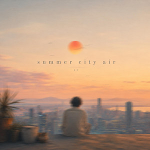 Summer City Air - Uplifting House Mix by Aeriva