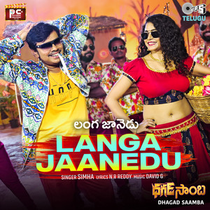 Langa Jaanedu (From "Dhagad Saamba")