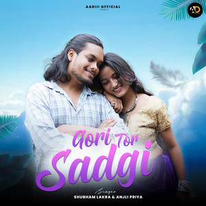 GORI TOR SADGI by Anjali Priya, Shubham Lakra